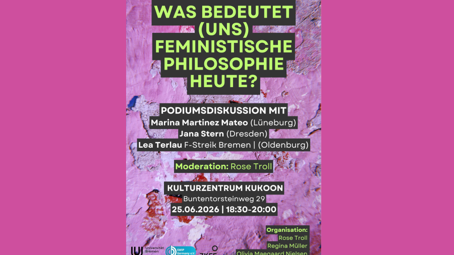 Was bedeutet (uns) feministische Philosophie heute?