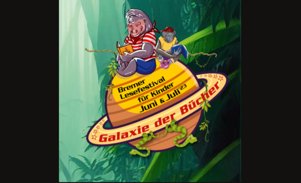 Veranstaltung: Galaxie der Bücher – Lesefestival für Kinder – 1. Festivaltag Samstag Galaxie der Bücher – Lesefestival für Kinder – 1. Festivaltag Samstag