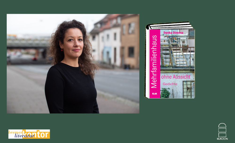 Veranstaltung: Bremer BuchPremiere: Donka Dimova – Mehrfamilienhaus ohne Aussicht Bremer BuchPremiere: Donka Dimova – Mehrfamilienhaus ohne Aussicht
