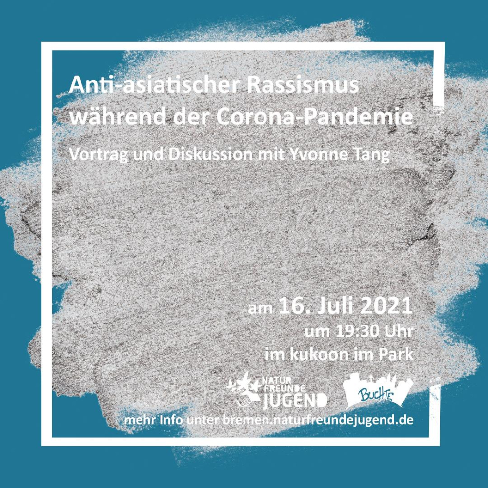 Veranstaltung: Anti-asiatischer Rassismus während der Corona-Pandemie Anti-asiatischer Rassismus während der Corona-Pandemie