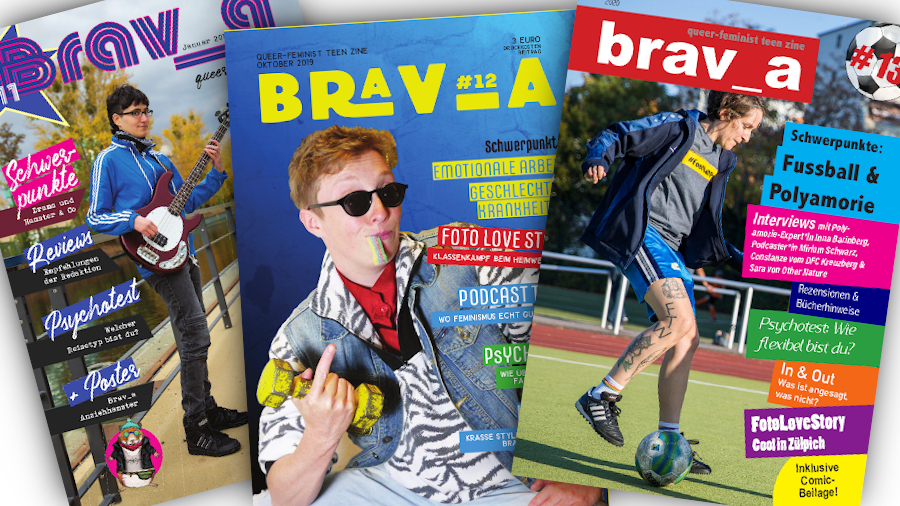 Brav_a #13 Release: »Fussball & Polyamorie«